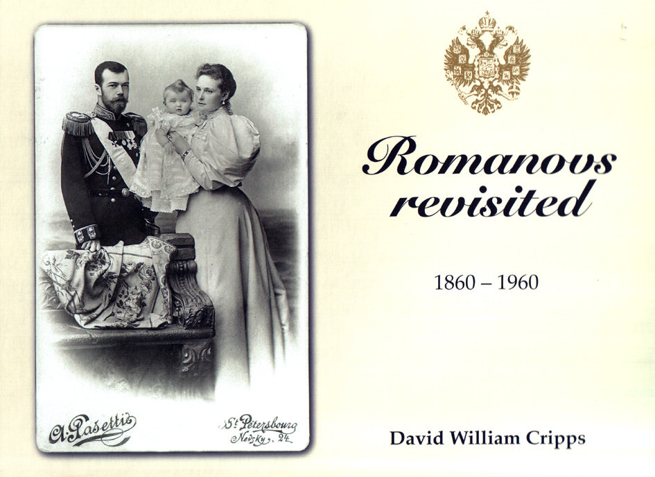 ROMANOVS REVISITED 1860-1960