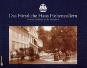 Das Fürstliche Haus Hohenzollern